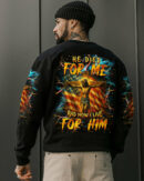 He Died For Me Men's All Over Print Shirt  - Tlnt1905252