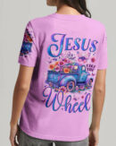 Jesus Take The Wheel Women's All Over Print Shirt - Tytm1706252