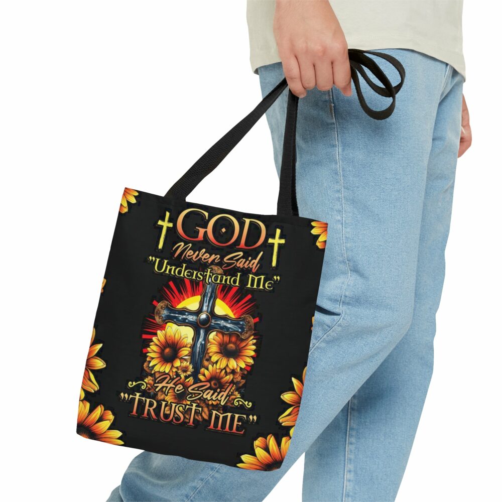 God Never Said Understand Me Tote Bag - Tytd30062318 - Image 5