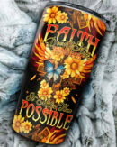 Faith Doesn't Make Things Easy Tumbler- Tytm2706231
