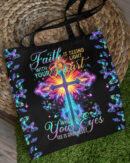 Faith Is Seeing Light With Your Heart Tote Bag - Tytm3006233